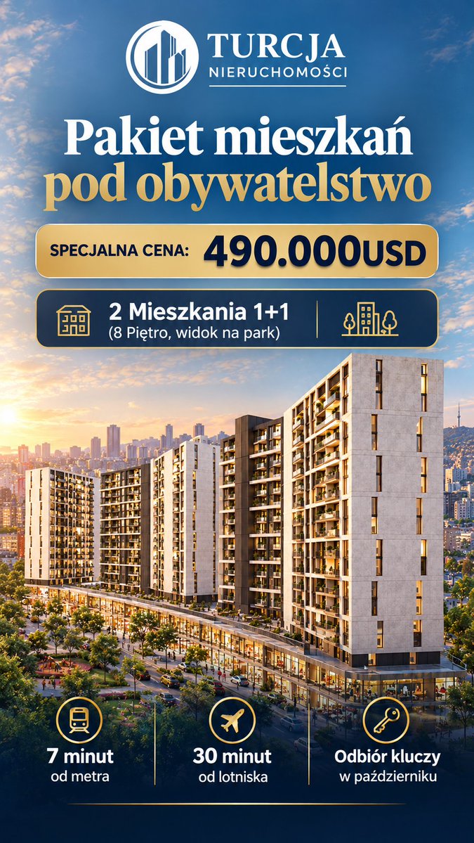 nturcja's tweet photo. 🇹🇷 PAKIET MIESZKAŃ POD OBYWATELSTWO TURECKIE | STAMBUŁ
🏠 2 mieszkania 1+1 | 8. piętro | widok na park
💰 490 000 USD za pakiet
🔑 Odbiór: październik 2026 https://t.co/hZW0fs2kvl