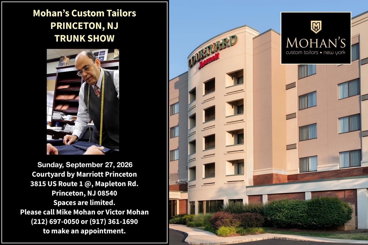 Mohans_Tailors's tweet photo. 🚨 Final reminder! Tomorrow, Sunday, September 27: @Mohans_Tailors' exclusive #BESPOKE #TRUNKSHOW in Princeton, NJ.

Only a few appointments left.
📱 Please call Mike Mohan: 9173611690

#MohansTailors #customsuits #bespokemenswear #Princeton #NewJersey https://t.co/ectBV8hpNt