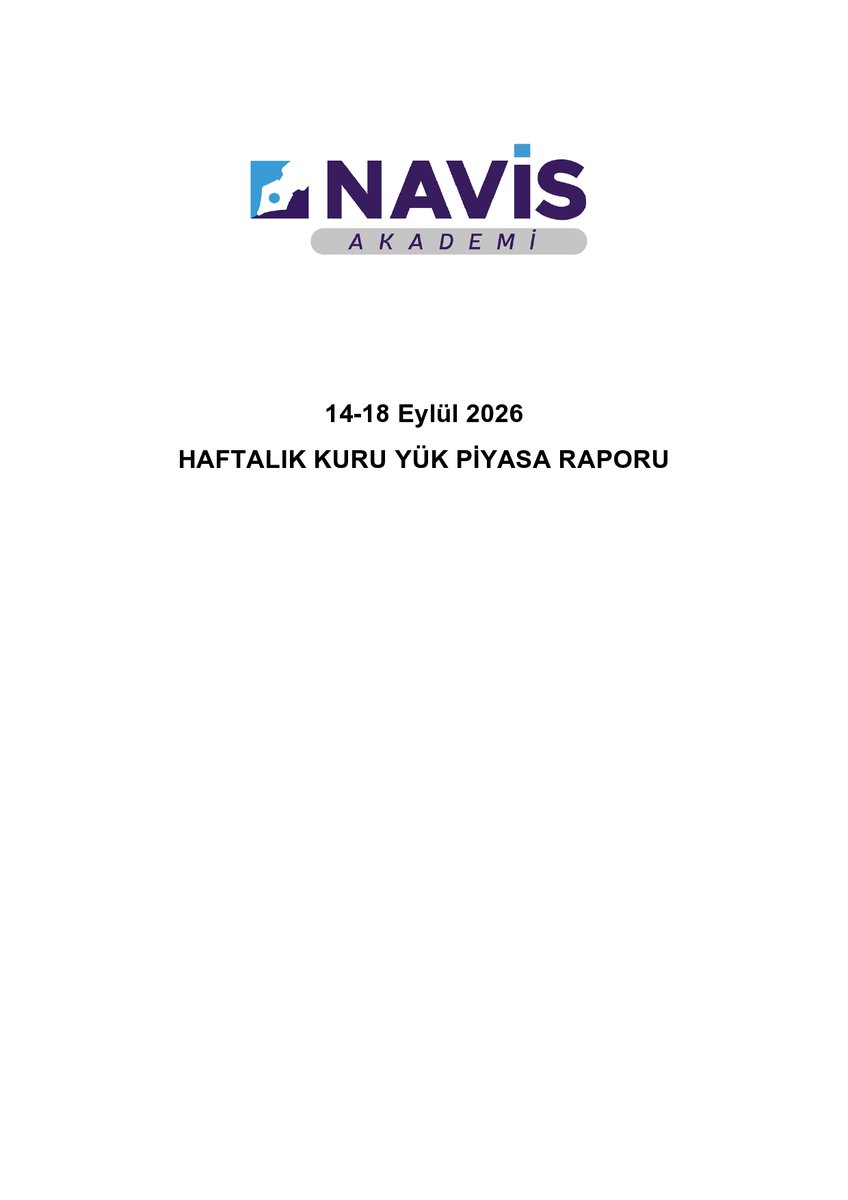 AkademiNavis's tweet photo. 14-18 Eylül 2026 tarihli Haftalık Kuru Yük Piyasası Raporumuzu aşağıdaki linkte bulabilirsiniz.
https://t.co/Fj6xKlD0TP https://t.co/5RTILpAFmF