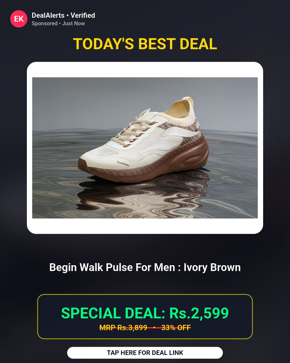 BanotaRajesh's tweet photo. This deal won't last long. Begin Walk Pulse For Men : Ivory Brown at ₹2599

Rs.2599 (was Rs.3899)

Buy Now: https://t.co/eY2t1AoeQF

#BeginWalkPulse #MenShoes #ComfortFootwear #FashionForward #DailyStride https://t.co/RmpXSzzw6E
