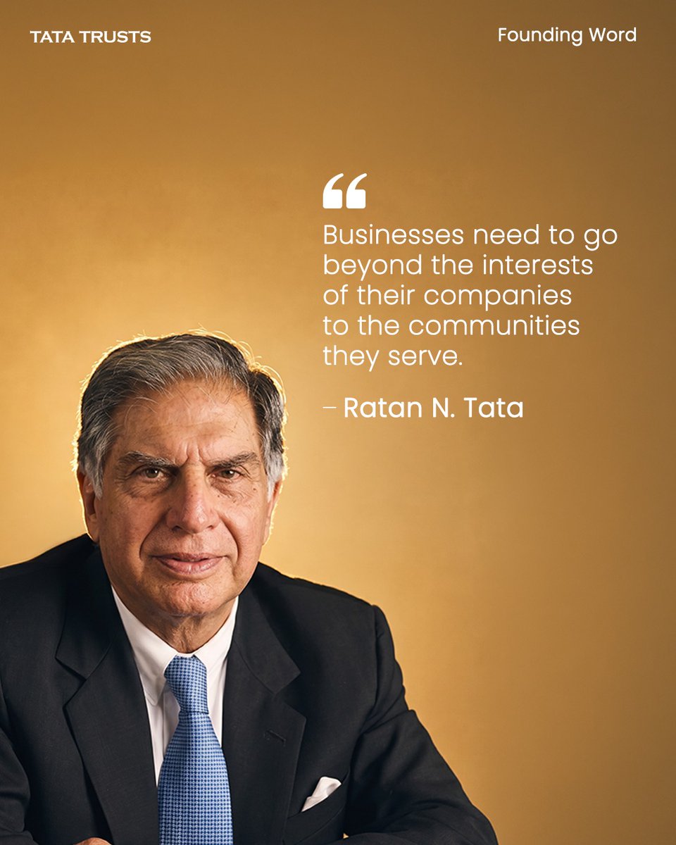 tatatrusts's tweet photo. Nation-building was always at the heart of what Ratan Tata set out to do, right from the start. For him, business was never separate from public good—it was always meant to work hand in hand with it.

This belief shaped how he saw progress, building schools, hospitals and livelihoods alongside businesses—institutions that would last and strengthen the country. That same philosophy runs through everything the Tata Trusts do today, showing up in every community they empower.

Source: The Wit & Wisdom of Ratan Tata. Hay House India, 2018

#TheFoundingWord #RatanTata #TataTrusts