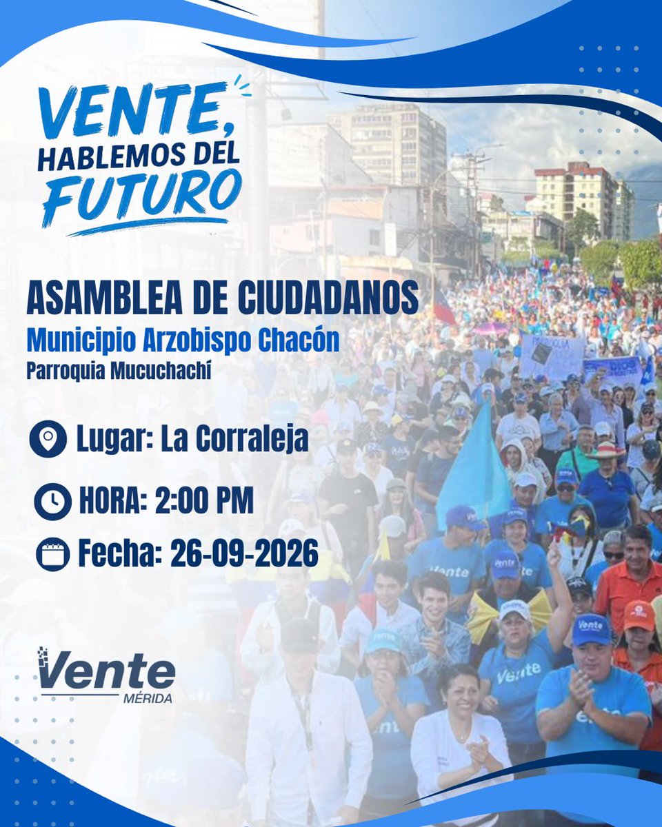 VenteMerida's tweet photo. ¡Es Hoy!

¡Mucutuy y Mucuchachí, nos vemos hoy! 

Asambleas de Ciudadanos en el municipio Arzobispo Chacón junto a @VenteMerida:

📍 Mucutuy | 10:00 AM
Club La Urbina de Mucutuy.

📍 Mucuchachí | 2:00 PM
La Corraleja.

¡Te esperamos! https://t.co/444bKXMEC9