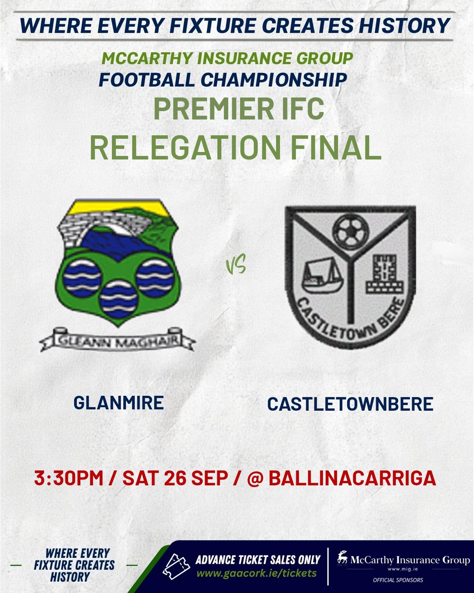 OfficialCorkGAA's tweet photo. MATCH DAY:
McCarthy Insurance Group Premier IFC Relegation Final
@GlanmireGAA v @TownCTB
Saturday 26 September 2026 · 15:30 · Ballinacarriga

Tickets: https://t.co/HSXDoCaItJ

#CorkGAA #GAACork #MccarthyInsuranceGroupPremierIfc https://t.co/u2SEwOgesk
