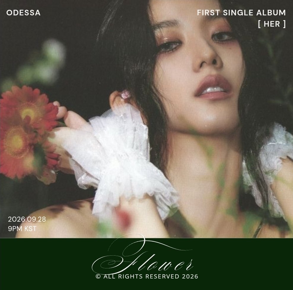 meiodesmei's tweet photo. ODESSA —  
1ST SINGLE DEBUT ALBUM [ HER ]
❛FLOWER❜ 

첫 꽃이 피기 시작한다 
CONCEPT PHOTO #2
2026.09.28 | 9PM KST 

#ktube #comingsoon https://t.co/zmVMHemNcJ