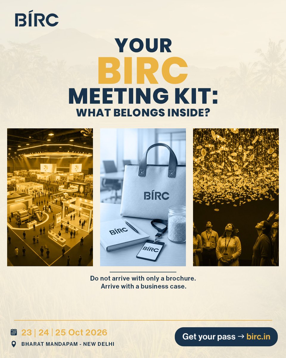BIRC2026's tweet photo. What belongs in your BIRC meeting kit?

A concise capability profile
Samples, specs and certifications
Capacity, packaging, markets served, next steps

23, 24 &amp; 25 Oct 2026 | Bharat Mandapam, New Delhi
Get your pass: https://t.co/vJZyALknq4

#BIRC2026 #RiceExporters https://t.co/Xw8XZmc9eL