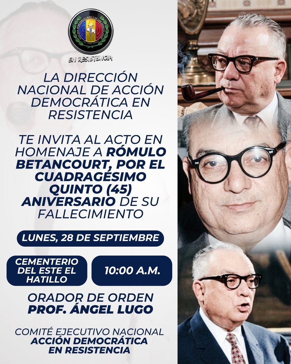 ADemocratica's tweet photo. Este lunes 28 de septiembre, desde el Cementerio del Este en El Hatillo, como todos los años la Dirección Nacional de Acción Democrática en Resistencia rendirá homenaje a Rómulo Betancourt por el cuadragésimo quinto (45°) aniversario de su fallecimiento. https://t.co/FpKs9a6BS8