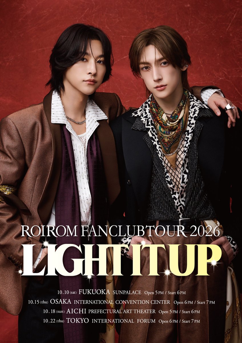 roirom_official's tweet photo. ✴︎ーーーーー ✴︎ 👑 ✴︎ ーーーーーー✴︎
   ROIROM FANCLUB TOUR 2026
                “LIGHT IT UP”

     🎙️10/22 東京 追加公演決定🎙️
🔗https://t.co/82zv3Uf0SE

      #ROIROM_LIGHTITUP2026
✴︎ー︎ーーーーーーーーーーーーーー✴︎ https://t.co/rjFX8cMxV4