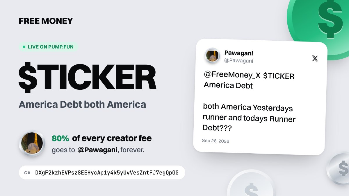 FreeMoney_X's tweet photo. @Pawagani $TICKER is live on pumpfun. 80% of every trade's creator fee is booked to @Pawagani. @Pawagani: sign in with X at FREE MONEY to claim (link in our bio).

CA: DXgF2kzhEVPsz8EEHycAp1y4k5yUvVesZntFJ7egQpGG https://t.co/Hh3VmH46zh