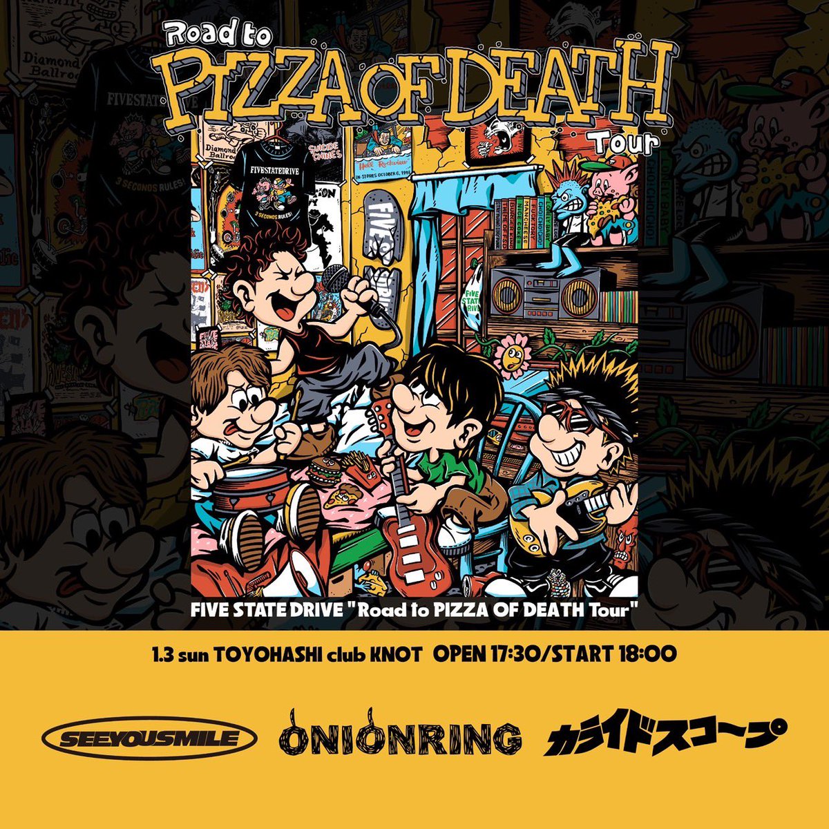 kaleidscope__'s tweet photo. 【ROAD TO PIZZA OF DEATH TOUR】

FIVE STATE DRIVEのツアーに参戦決定！

2026.12.06（日）
@ 岡山CRAZY MAMA 2ndRoom

2027.01.03（日）
@ 豊橋club KNOT

出演者は下記フライヤーをチェック‼️

🎫一般発売中
https://t.co/DNmJOo7lkb https://t.co/A2SBtR2Am8