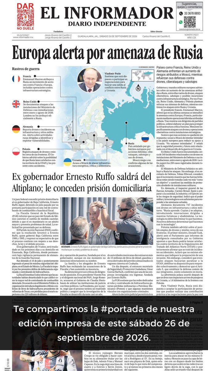 informador's tweet photo. ¡Buenos días a todos nuestros lectores!☀️ Les compartimos la #portada de nuestra edición impresa de este sábado 26 de septiembre de 2026. 📰
📌 #LEE más aquí 👉🏻 https://t.co/AlaMttmoS2 https://t.co/waLsCyrb5q