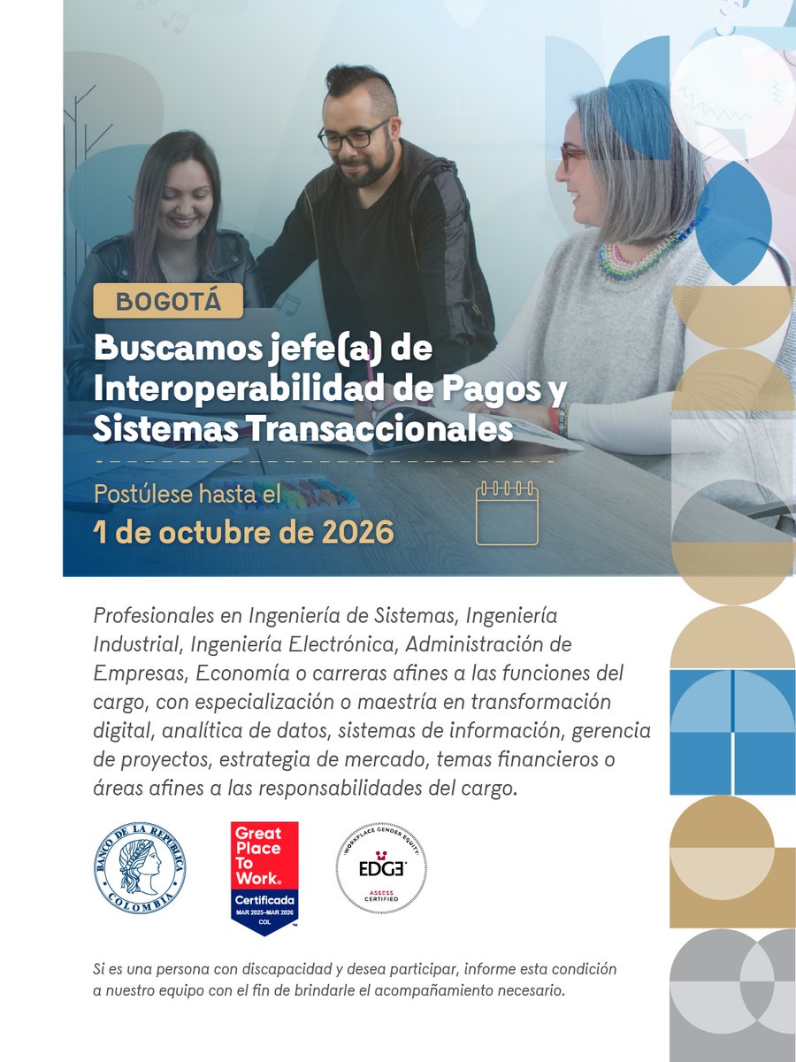 BancoRepublica's tweet photo. ¡Haga parte del #TalentoBanRep y deje huella en Colombia!
Buscamos jefe(a) de Interoperabilidad de Pagos y Sistemas Transaccionales. Postúlese hasta el 1 de octubre de 2026, consulte más información 👉 https://t.co/m4snhB3cLz
Importante: Las ofertas de empleo del Banco de la República son completamente gratuitas y no se requiere de intermediarios para acceder o participar en las mismas.