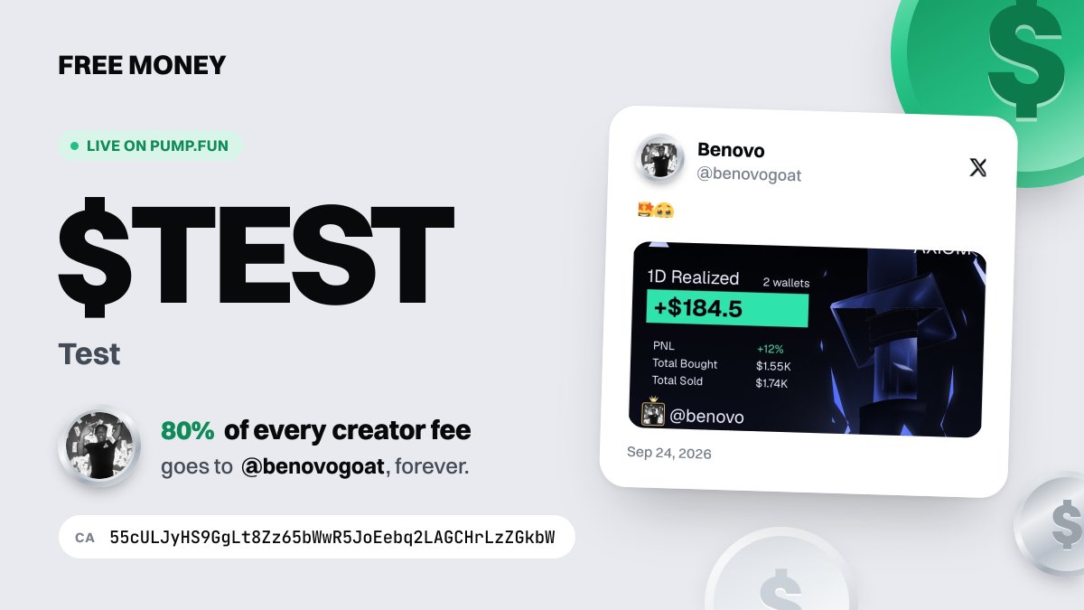 FreeMoney_X's tweet photo. @benovogoat $TEST is live on pumpfun. 80% of every trade's creator fee is booked to @benovogoat. @benovogoat: sign in with X at FREE MONEY to claim (link in our bio).

CA: 55cULJyHS9GgLt8Zz65bWwR5JoEebq2LAGCHrLzZGkbW https://t.co/pq3SV8ht22