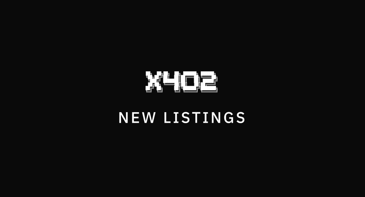 x402_list's tweet photo. x402 new listings
+ TradePilot Agent Commerce: 114 pay-per-use x402 services on Base/USDC
+ Automaton-Alfa URL Health Check: Endpoint diagnostics sold per call over
+ Growaify observation feed: A JSON snapshot of what autonomous
27 new
#x402 https://t.co/lG125ufg9K