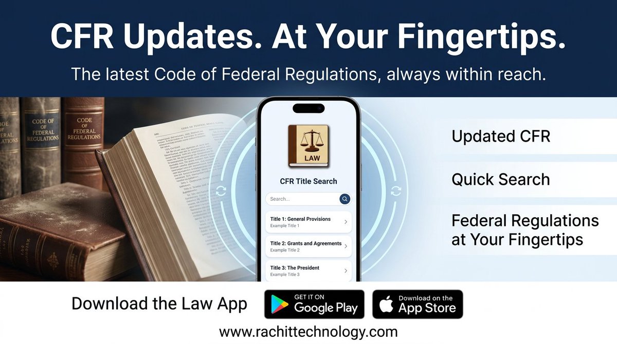 RachitTech's tweet photo. ⚖️ CFR Updates. At Your Fingertips.

Stay current with the latest Code of Federal Regulations—quickly search, browse, and research federal regulations anytime, anywhere.

📚 Updated federal regulations
⚡ Fast, convenient legal research

#LawApp #CFR #LegalTech #AI https://t.co/cvN5wTQhaO