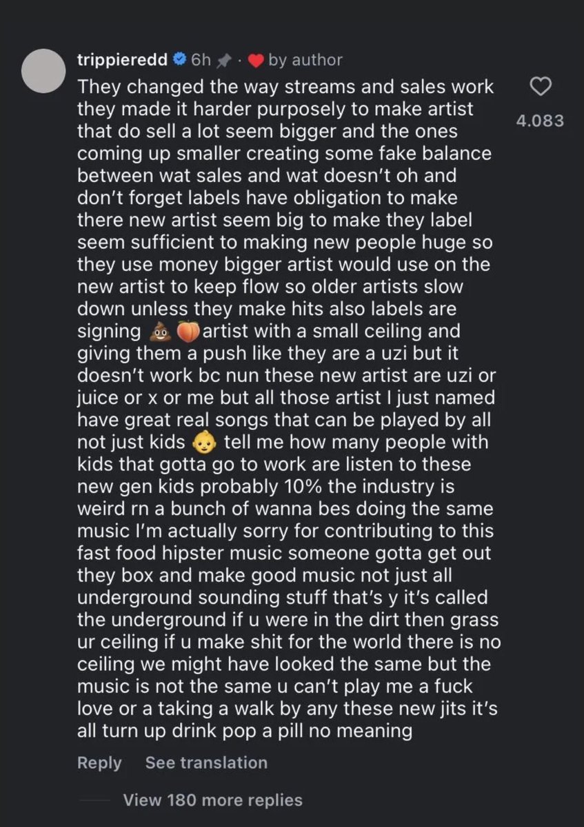 trapcit0u's tweet photo. 🚨CRÍTICA - Trippie Redd falou sobre a atual geração do rap e por que, na visão dele, não aparecem mais artistas do tamanho de XXXTENTACION e Juice WRLD

Trippie diz que gravadoras estão assinando artistas de MERDA e investindo pesado neles como se fossem Lil Uzi Vert:

"Nenhum desses novos artistas é Uzi, Juice, X ou eu. Todos esses artistas que eu citei têm músicas de verdade, que podem ser ouvidas por todo mundo, não só por crianças."

Ele ainda disse que a indústria está "estranha", com vários artistas fazendo a mesma música, e chegou a chamar parte desse som de "fast food hipster music"

"Você não consegue me mostrar um 'F*ck Love' ou um 'Taking a Walk' desses novos moleques. É tudo turn up, beber, tomar uma pílula, sem significado."