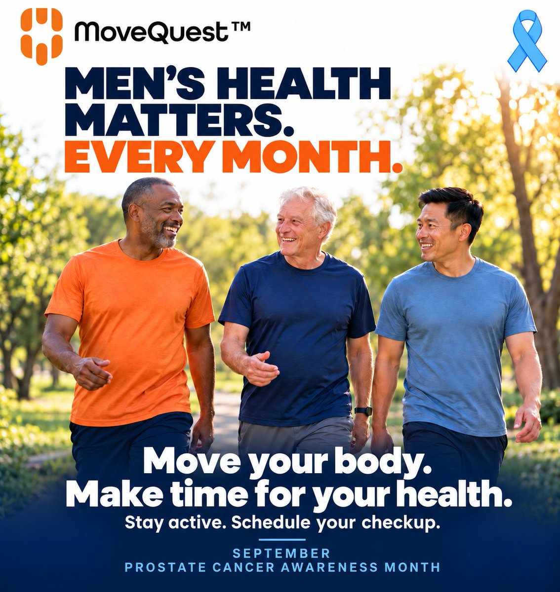 MoveQuestMQT's tweet photo. 💙 MEN’S HEALTH MATTERS. EVERY MONTH.

As September winds down, we’re a little late recognizing Prostate Cancer Awareness Month—but this reminder deserves attention all year long.

To the fathers, sons, brothers, and friends in our MoveQuest community: your health matters, and you deserve to make it a priority.

🚶 Move in ways that work for your body.
🩺 Keep up with checkups and ask your doctor which screenings are right for you.
🧠 Care for your mental health and make time to rest.
🤝 Check on the men in your life—and invite someone to get active with you.

At MoveQuest, we encourage you to keep showing up for yourself, one healthy habit at a time.

Take that walk. Make that appointment. Have that conversation. Taking care of yourself is an act of strength.

Move for your health. Move for the moments still ahead. 🧡

#MoveQuest #MensHealth #ProstateCancerAwareness #MoveForYourHealth