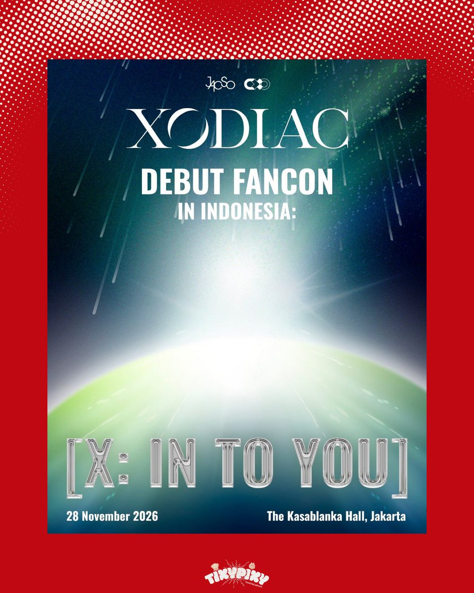tixypixycs's tweet photo. ⋆｡°✩ OPEN TICKETING SERVICE ✩°｡⋆

XODIAC DEBUT FANCON IN INDONESIA「 X: IN TO YOU 」 ✧

𓂃 ࣪˖ 28 NOVEMBER 2026 · SATURDAY 𓂃 ࣪˖ THE KASABLANKA HALL, JAKARTA

𖤐 SELF PAYMENT 
𖤐 NO DP 
𖤐 CLIENT'S DATA
𖤐 FEE AFTER SECURE

⋆ proof & testimonies available on 🗂️ IG Highlight @/tixypixy.cs

💌 DM @/tixypixy for more info

T. Jaswar xodiac trusted jasa war murah konser indonesia 

#XODIAC #XODIACinIndonesia #XODIACFancon #XINTOYOU #JaswarTiket