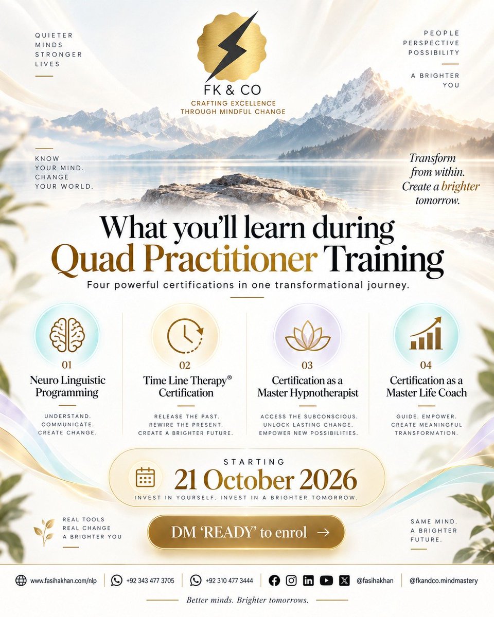 FkCoMindMastery's tweet photo. Transform from within. Create a brighter tomorrow.
Four certifications. One journey.
01 NLP
02 Time Line Therapy®
03 Master Hypnotherapist
04 Master Life Coach
📅 Starts 21 Oct 2026
📩 Enroll → https://t.co/NaYvg5UeCc
📞 +92 343 4773705
#NLPCertification #MindMastery #FasihaKhan https://t.co/q9HJM5xOl6