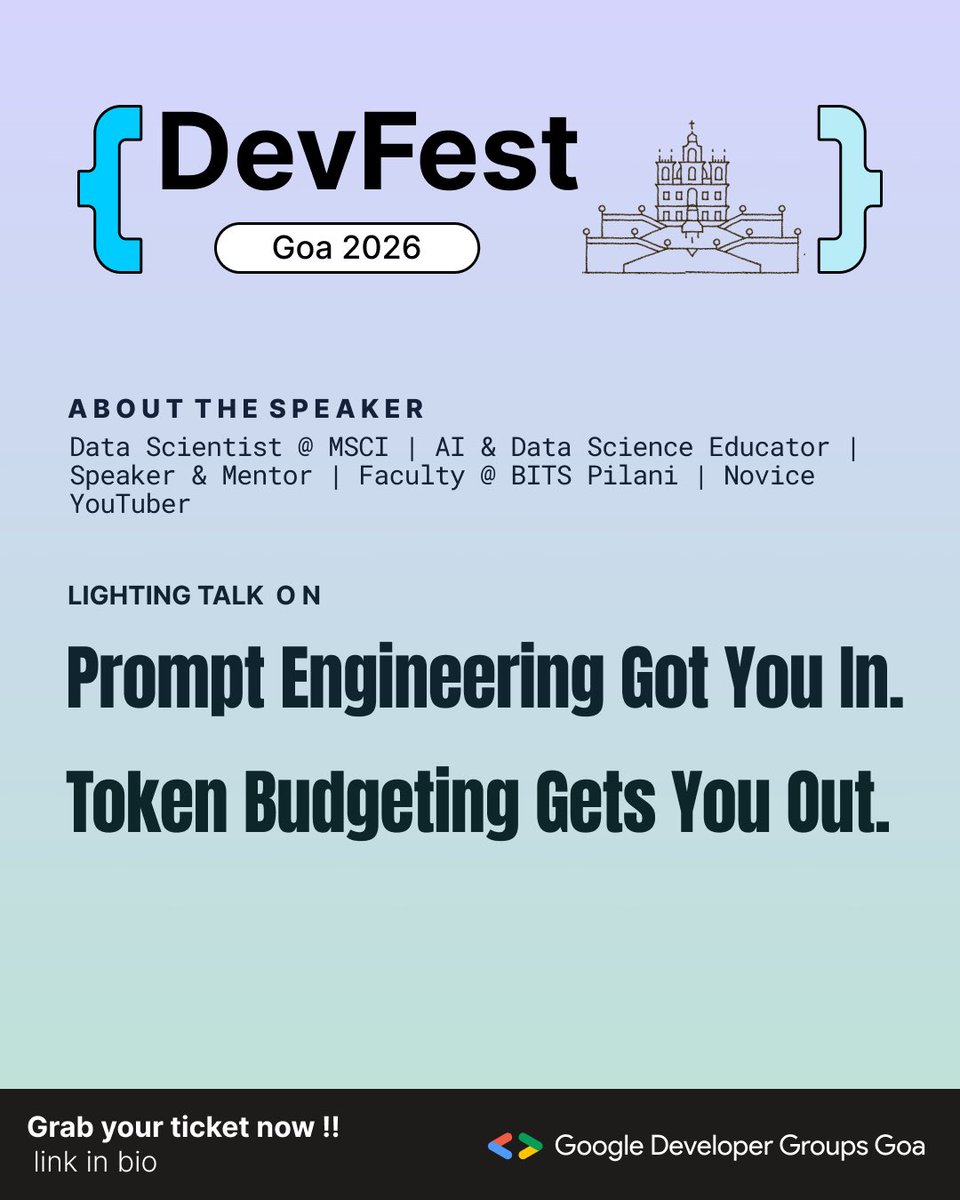 GDG_Goa's tweet photo. 🚀 Meet Ekta Shah at DevFest Goa 2026!

Go beyond prompt engineering and understand the real trade-offs behind context, reasoning, retrieval, and token spend in modern LLM systems.

📅 10 October 2026
🎟️ Tickets — Link in bio!

#DevFestGoa #DevFest2026 #GoogleDevelopers #LLM #AI https://t.co/9Rkb0FaKRS
