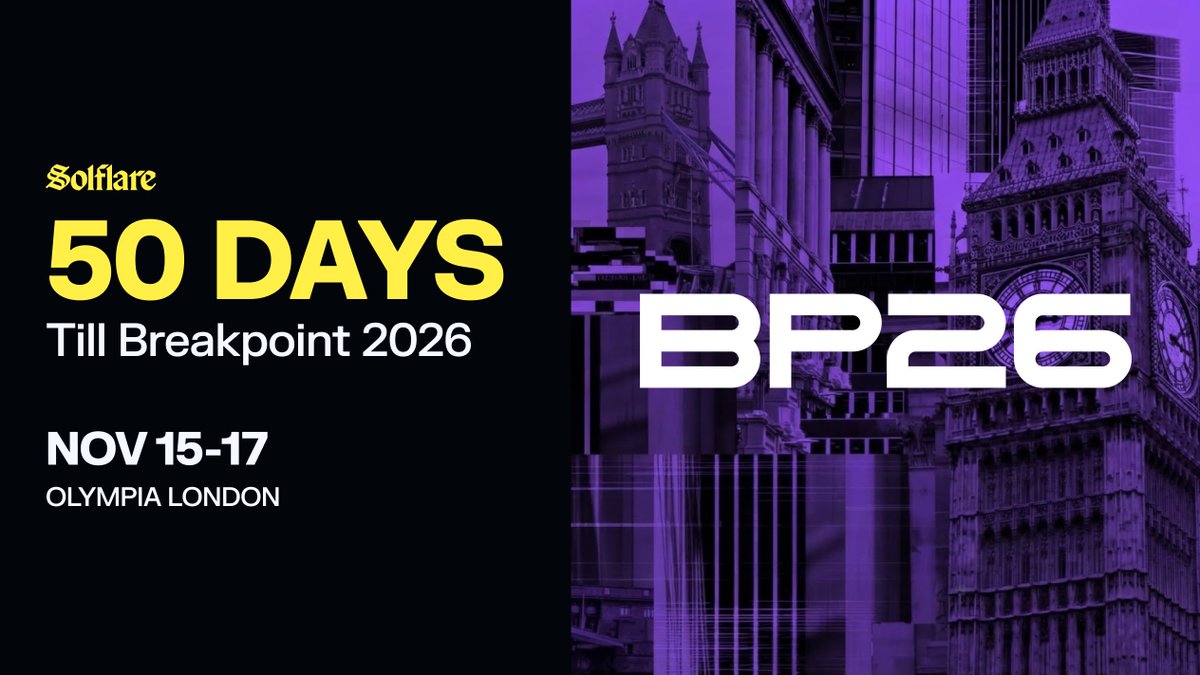 solflare's tweet photo. BREAKPOINT IN 50 DAYS 🇬🇧

Solana is taking over London and yes, we’re counting down already.

See you there! https://t.co/fUXINTeLuN