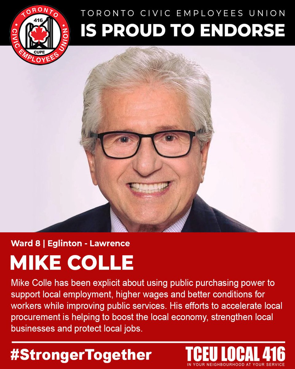 Local416's tweet photo. Mike Colle has been explicit about using public purchasing power to support local employment, higher wages and better conditions for workers while improving public services. His efforts to accelerate local procurement is helping to boost the local economy, strengthen local businesses and protect local jobs.

TCEU Local 416 is proud to endorse Mike Colle for re-election in Ward 8.

@MikeColleTo 

#StrongerTogether