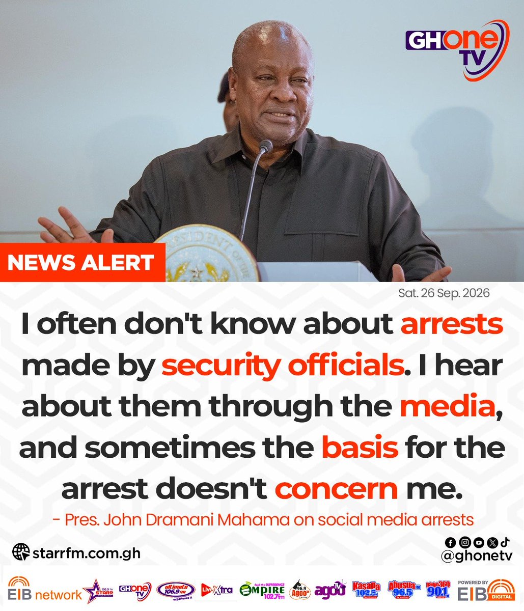 ghonetv's tweet photo. I often don't know about arrests made by security officials. I hear about them through the media, and sometimes the basis for the arrest doesn't concern me... - Pres. Mahama

#EIBNetwork #GHOneTV
#GHOneNews #NewsAlert https://t.co/YYD5IYaa3i