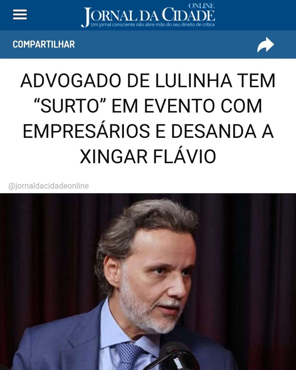 JornalDaCidadeO's tweet photo. ADVOGADO DE LULINHA TEM “SURTO” EM EVENTO COM EMPRESÁRIOS E DESANDA A XINGAR FLÁVIO

Um claro exemplo é o comportamento do advogado de Lulinha, Marco Aurélio de Carvalho, durante um evento com empresários, em um hotel em São Paulo.

O moço teve um verdadeiro "surto" e desandou a xingar grosseiramente o senador Flávio Bolsonaro.

O "surto" do advogado causou enorme perplexidade entre os presentes.

Matéria do Jornal da Cidade Online