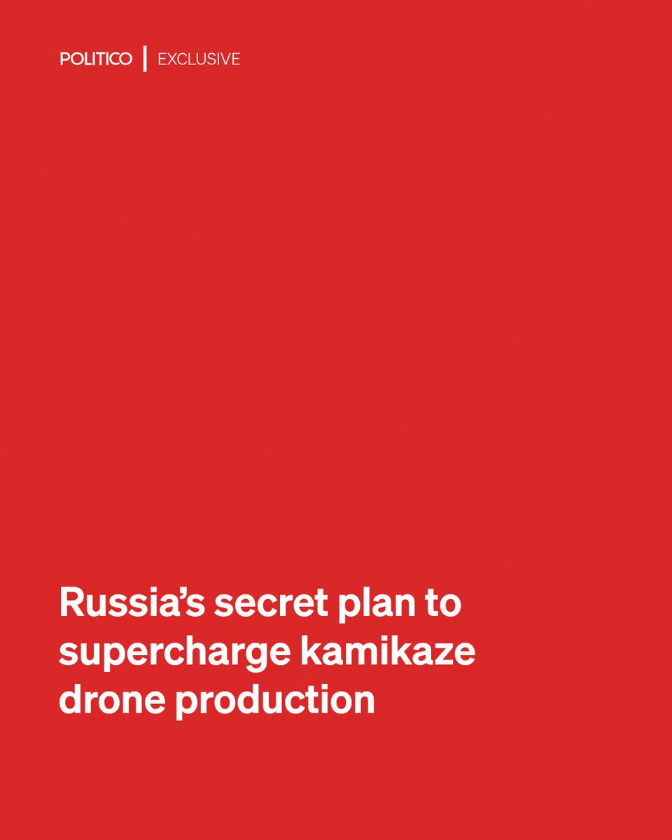 POLITICOEurope's tweet photo. EXCLUSIVE: Moscow is moving to expand its capacity to make tens of thousands of the killer drones it deploys in attacks on Ukrainian cities, according to plans from a Russian state company obtained by POLITICO.

🔗 https://t.co/czPITNDpoS https://t.co/lCvz51AsRa