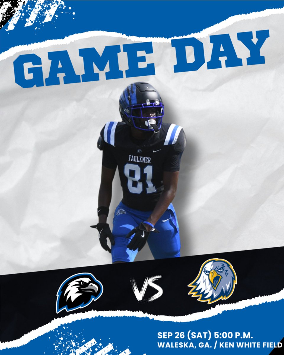 FaulknerATHL's tweet photo. GAME DAY 🏈🦅

Another road trip for the Eagles! Faulkner heads to Waleska, Ga. for a Saturday showdown with Reinhardt at 5:00 p.m.

Game Day Info: https://t.co/vGz35haM5h https://t.co/5ZxkiEFEez