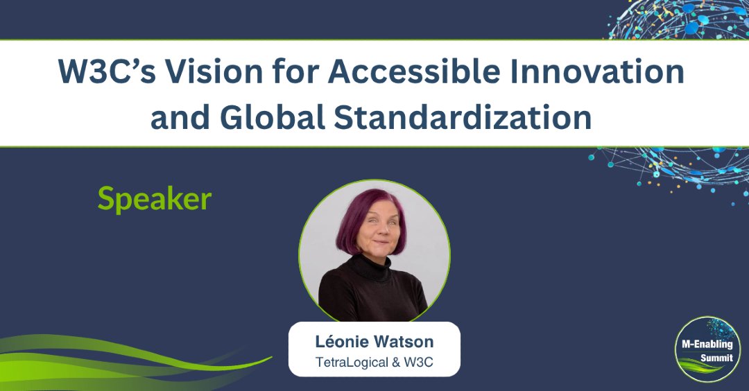 mEnablingSummit's tweet photo. #mEnabling26 Agenda Spotlight | W3C’s Vision for Accessible Innovation and Global Standardization

Keynote speaker Léonie Watson (of TetraLogical &amp; W3C) will explore W3C’s vision for accessible innovation &amp; global standardization.

Register: https://t.co/VgSRNDVbUU
#Accessibility https://t.co/14koblBGtM