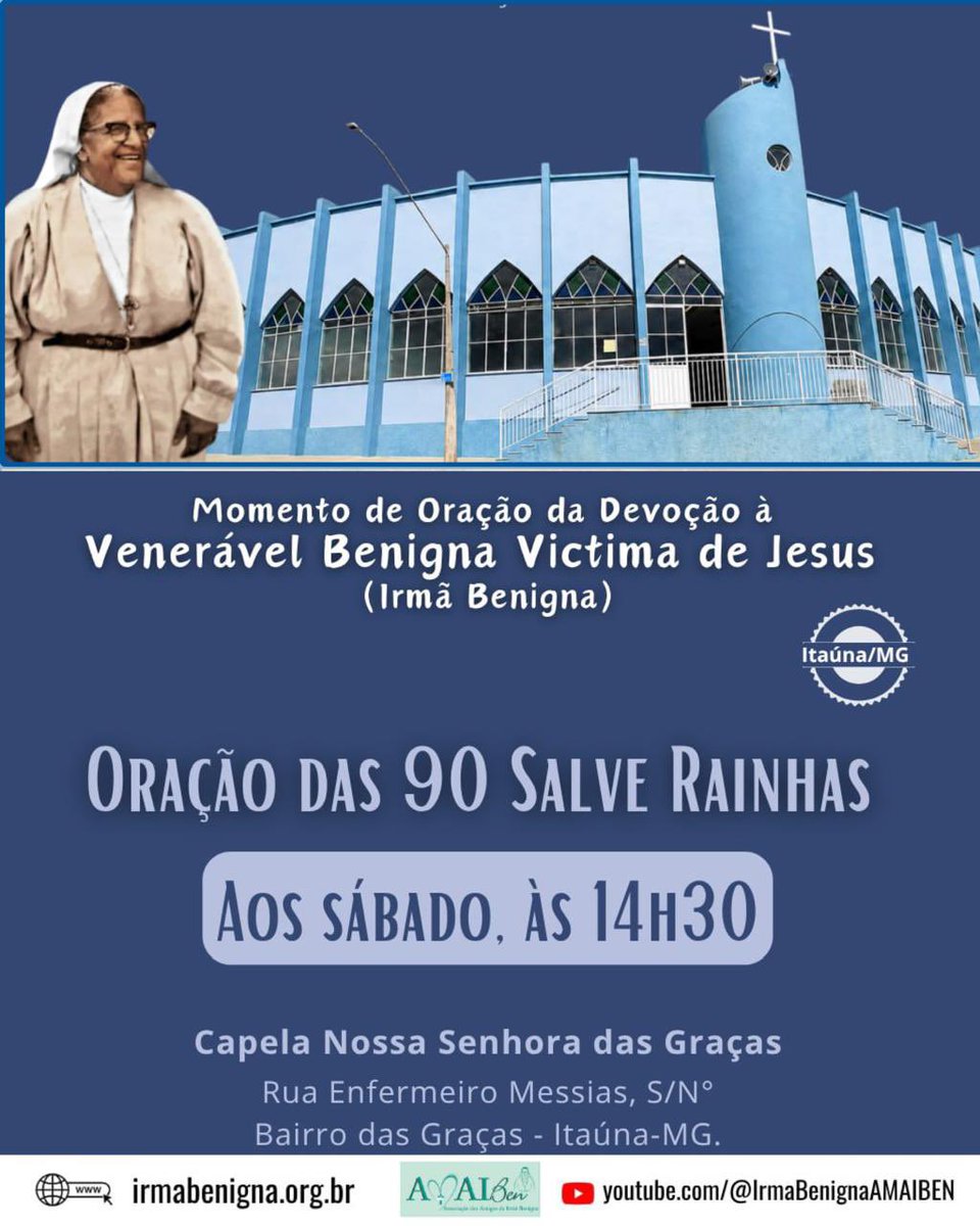 IrmaBenigna's tweet photo. Participe dos momentos de oração da devoção à Venerável Benigna!

Neste sábado (26/09), às 14h30, teremos a Oração das 90 Salve Rainhas na Igreja Nossa Senhora das Graças - Rua Enfermeiro Messias, s/n - Bairro das Graças, em Itaúna-MG.

Convide seus familiares e amigos! Venham rezar conosco!