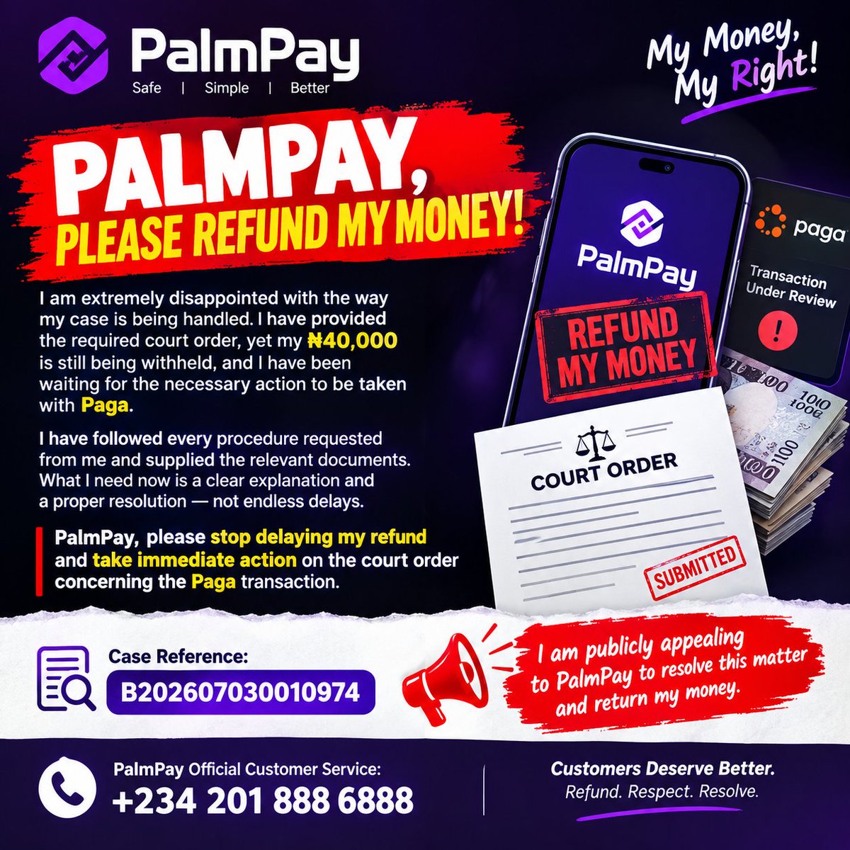 Web3JobRadar's tweet photo. @palmpay_ng @palmpay_ng ,please resolve my case and refund my ₦40,000. I have already submitted the required court order,but the Paga transaction is still unresolved.
I have followed all requested procedures and provided the documents.take action and stop the delay.
CaseRef:B202607030010974 https://t.co/AQ9V8sbUnJ