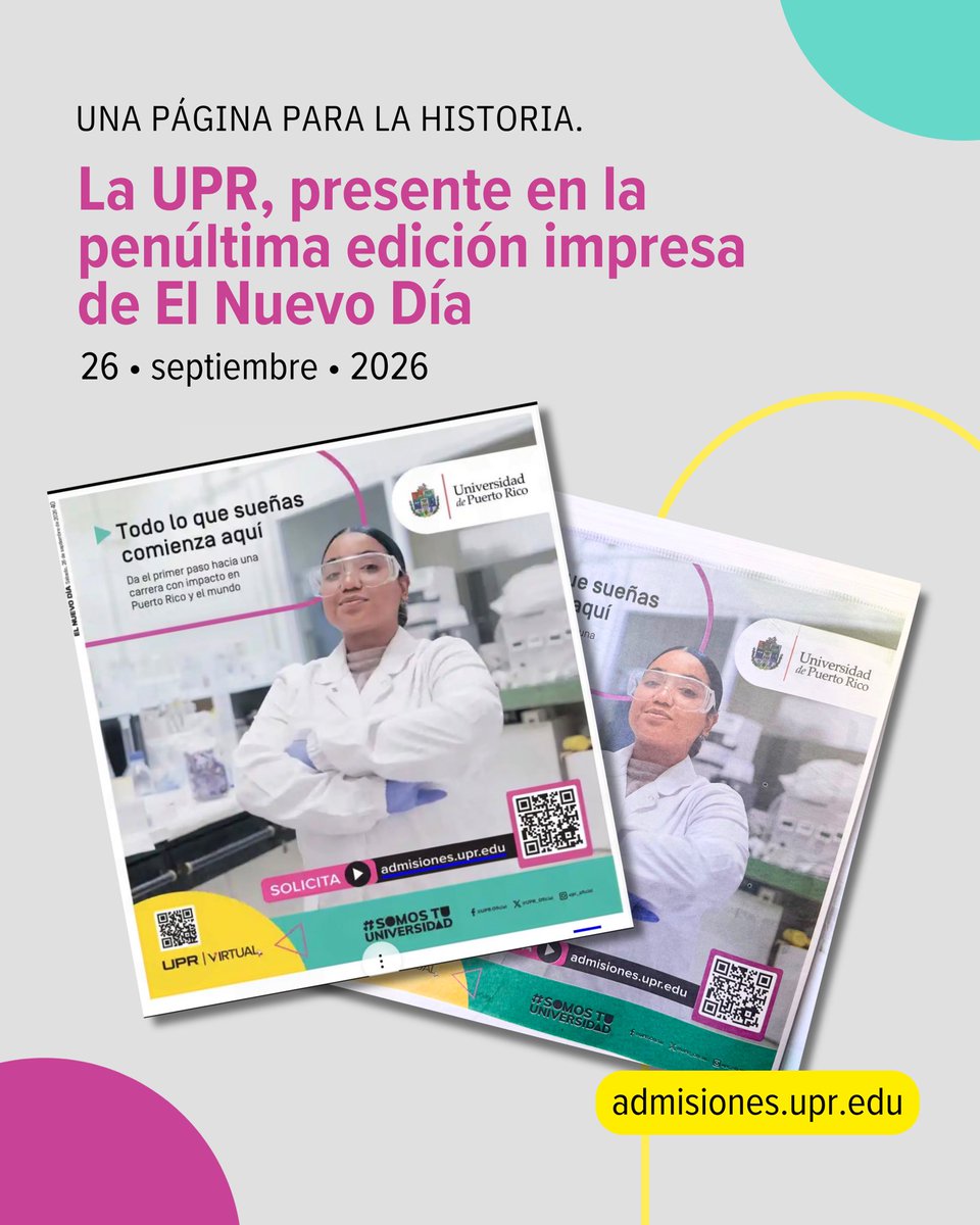 UPR_Oficial's tweet photo. Una página para la historia. 🗞️ La UPR está presente en la penúltima edición impresa de El Nuevo Día. 

Un momento histórico para los medios y una oportunidad para llevar nuestro mensaje a más personas: Todo lo que sueñas comienza aquí. 🩷https://t.co/QdFlvNPoqB https://t.co/Agwx3wbeYE