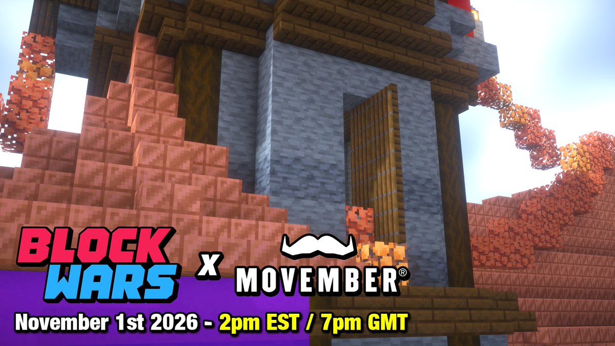 BlockWarsEvent's tweet photo. 🚨BIG Block Wars Announcement incoming!🚨

Following last year's edition, Block Wars x Movember is back for 2026! 🏃🍂🍁
Join us on November 1st at 2pm EST / 7pm GMT for some charity fundraising for @MovemberUK!

Who are YOU most excited to see in this year's event? 👀 https://t.co/jF5Of0IYYN