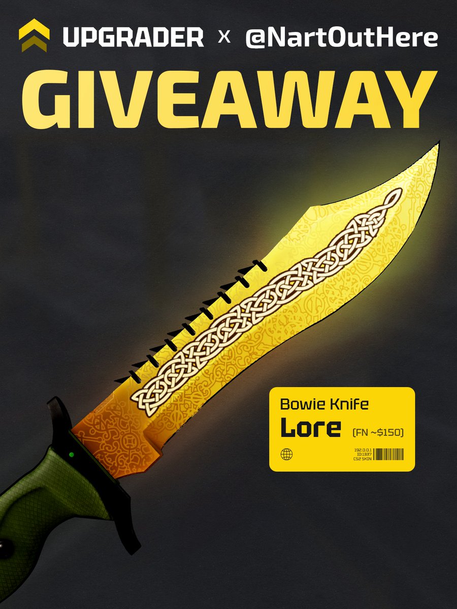 NartOutHere's tweet photo. 🎁 CS2 KNIFE GIVEAWAY 🎁

🔪 Bowie Knife | Lore FN ($150)

✅ Follow  @upgrader_pro1  &amp; @NartOutHere

✅ Like and  Retweet

✅ Tag a Friend

⏰ Winner picked in 7 days https://t.co/uG1oidmOHR