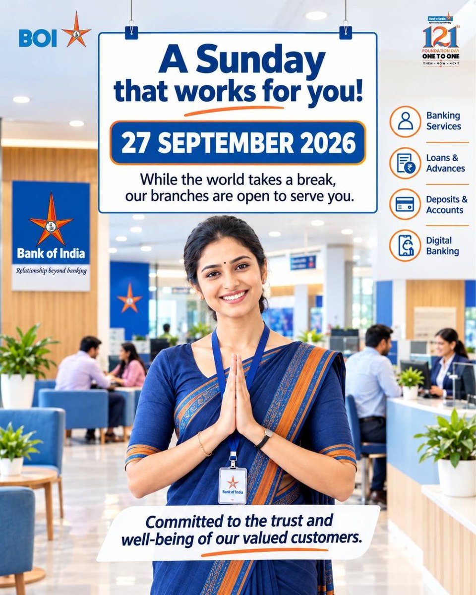 BankofIndia_IN's tweet photo. This Sunday, banking stays within reach.
Bank of India branches will be open on 27 September 2026 to support customers with essential banking services and help keep their plans moving smoothly.
Here when you need us.
#BankOfIndia #SundayBanking #CustomerFirst #BankingServices #BankingSupport #RelationshipBeyondBanking