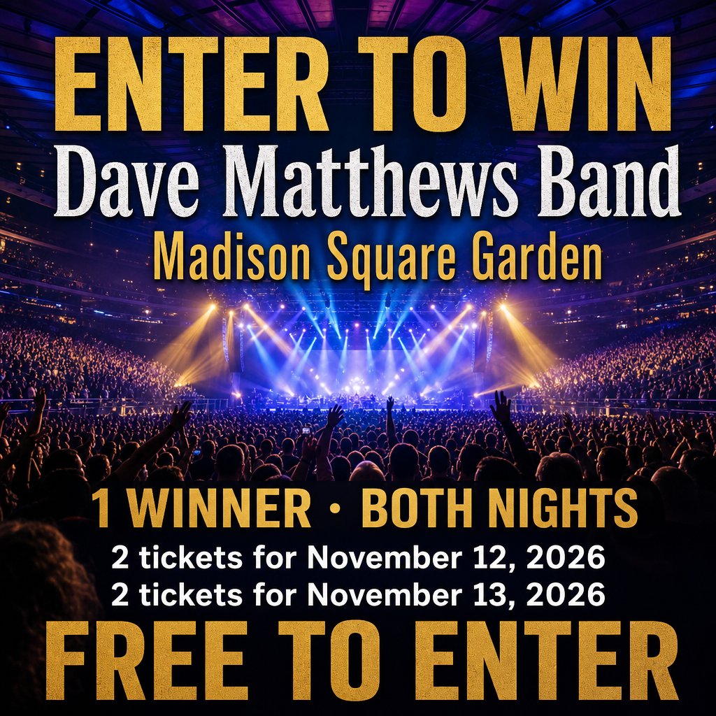 SweepsAdvantage's tweet photo. Two nights, twice the music! 🎶 This Dave Matthews Band giveaway awards 1 winner 2 MSG tickets for Nov. 12 AND 2 for Nov. 13, 2026! Who’s your concert buddy? Free to enter! Click for details &amp; to enter:
https://t.co/Pa2wgwVkVE https://t.co/F1LpXnSdlV