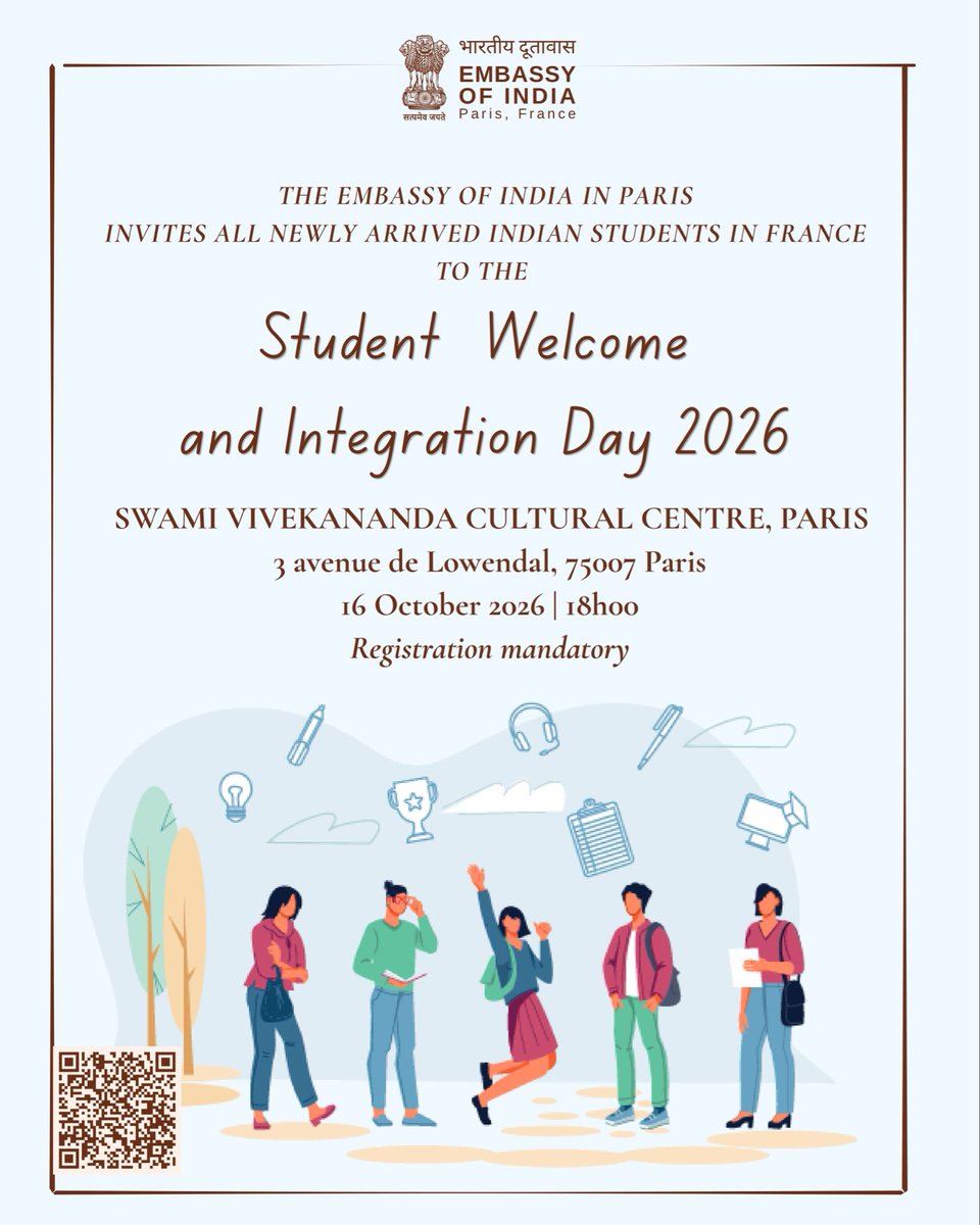 IndiaembFrance's tweet photo. Welcoming all new Indian students in France!!

The Embassy of India in Paris warmly invites you to the Student Welcome and Integration Day 2026 at the Swami Vivekananda Cultural Centre, 3 avenue de Lowendal, 75007 Paris, on 16 October 2026 at 18h00.

Come and begin your journey in France with us. If you are a newly arrived Indian student, we would be delighted to welcome you.

Registration is mandatory.

@PMOIndia @MEAIndia @IndianDiplomacy @PIB_India @mygovindia
