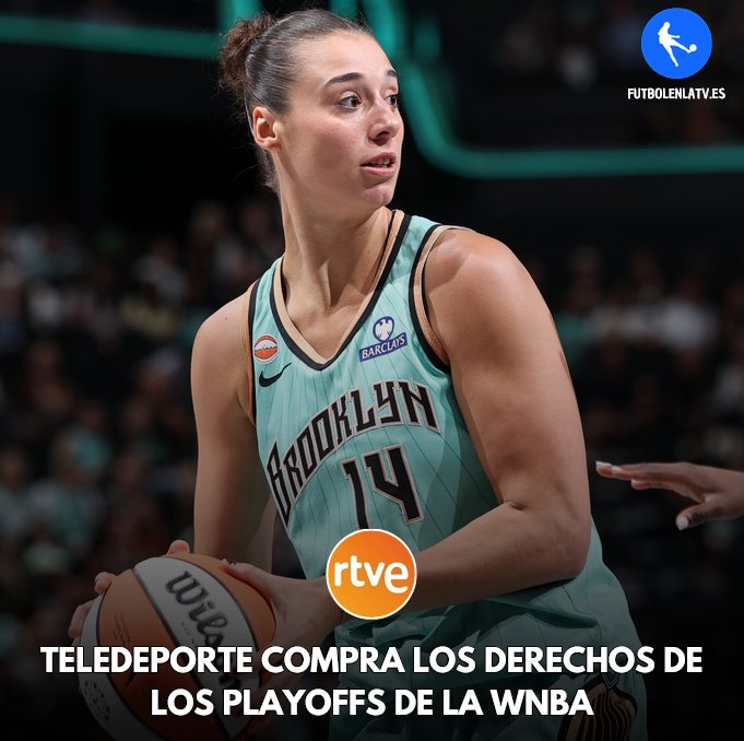 futbolenlatv's tweet photo. 💣 RTVE sorprende y compra los derechos de la WNBA.

🏀 Teledeporte ofrecerá en abierto los playoffs, con la presencia de las españolas Raquel Carrera y Alicia Flórez.

📋 El acuerdo incluye seis partidos de cuartos, además de las semifinales y la final al completo. https://t.co/LhwJzf6uA5