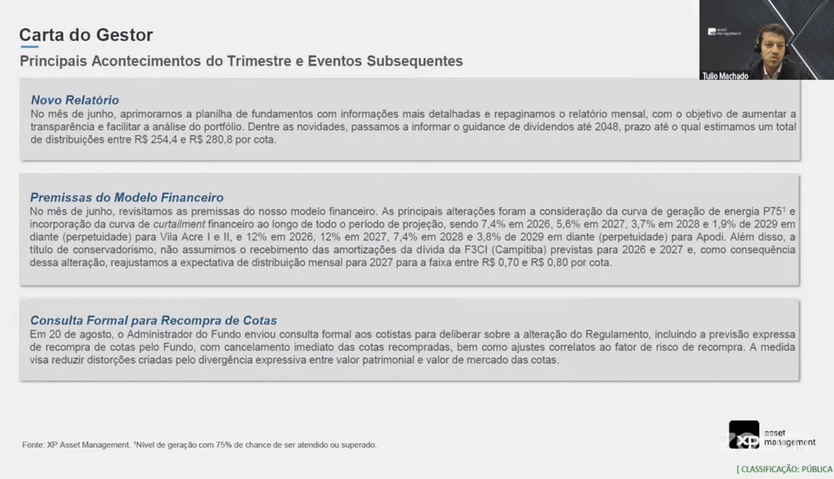 fiinewspaper's tweet photo. 🎙️#XPIE11 - XP Infra II | Apresentação Trimestral de Resultados | 2T26 https://t.co/TyAhBz2PHV via @YouTube
A live de resultados do XP Infra II (XPE) apresentou uma visão detalhada do portfólio, desempenho operacional e perspectivas estratégicas. Abaixo, consolido a estrutura conforme a sequência apresentada:
1. Visão Geral e Estratégia
•Características: Fundo de Infraestrutura (FIPE) com benefícios fiscais para pessoas físicas, seguindo a Lei 11.478. Taxa de administração de 1,3% a.a.
•Composição do Portfólio: Foco no setor elétrico (90%), com predominância de ativos operacionais em transmissão e geração (eólica e solar). A carteira possui 82% em equity e 18% em dívida.
•Gestão e Relatório: Destaque para a nova formatação do relatório gerencial, que trouxe maior transparência sobre premissas de longo prazo (curvas de geração P75 e conservadorismo no curtailment).
2. Detalhamento dos Ativos e Setores
•Geração Solar (Ex: *Sol Maior e Apodi):* Performance operacional em linha com o esperado. Redução de custos de O&M colaborou para margens EBITDA mais robustas. Apodi se beneficia de liminares contra o curtailment.
•Geração Eólica (Ex: *Vila Acre 1 e 2):* Após um início de ano fraco de ventos, os meses de julho e agosto apresentaram recuperação expressiva de geração. O Banco do Nordeste tem anuído com distribuições adicionais devido ao desalavancamento dos projetos.
•Transmissão (Ex: *Arteon, Pantanal, BRS):* Ativos de alta disponibilidade (acima de 99%). Destaque positivo para Pantanal, onde uma obra de reforço resultou em revisão extraordinária de receita (RAP).
•Ativos em Recuperação/Dívida:
•*Camptiba:* Linha de transmissão operacional, mas com conflito societário. O fundo busca a execução judicial da alienação fiduciária (estimativa de solução entre 12-18 meses).
•*Coremas:* Fundo consolidou ações do projeto após deterioração financeira do controlador e busca agora vender o ativo de forma saudável.
•*Água do Sertão:* Ativo de saneamento (saneamento em Alagoas) em fase de ramp-up, com aporte constante da controladora CONASA.
3. Q&A: Consolidação e Destaques
•Recompra de Cotas (Ativo: Fundo/Caixa): A gestão aguarda a aprovação da consulta formal pelos cotistas. O objetivo é utilizar parte do caixa para recompra e cancelamento de cotas, visto que o valor de mercado (implícito em IPCA+17%) está muito descontado frente ao valor patrimonial.
•Curtailment (Ativo: Eólicas e Solares): O risco de restrição de escoamento está sendo mitigado pela adesão a novos projetos regulatórios que preveem reembolso de parcelas de confiabilidade/elétrico. A expectativa de longo prazo é positiva com o crescimento da demanda e futuros leilões de baterias.
•Venda de Ativos: A gestão reforçou que não tem "apego" à carteira. Se uma venda for estratégica e gerar valor acima do custo de oportunidade atual, ela será realizada.
