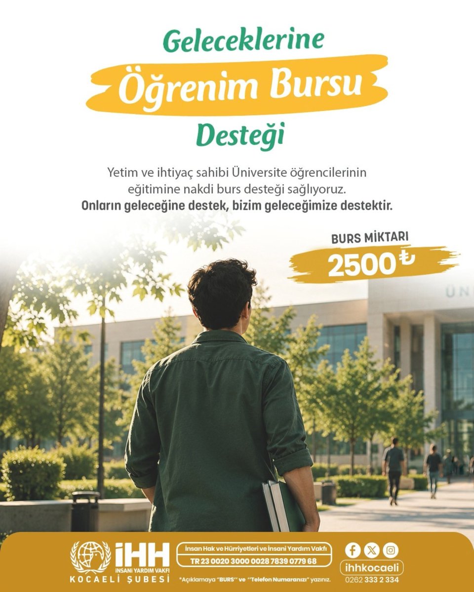 kocaeliihh's tweet photo. 🎓 Geleceklerine Destek Oluyoruz!

Üniversite öğrencilerinin eğitim yolculuklarına nakdi burs desteği ile katkı sağlıyoruz.
Siz de bir öğrencinin geleceğine umut olmak için 2500 tl öğrenim bursuna destek olabilirsiniz.

Onların geleceğine destek, bizim geleceğimize destektir. 💚 https://t.co/AN5vmLhiP5