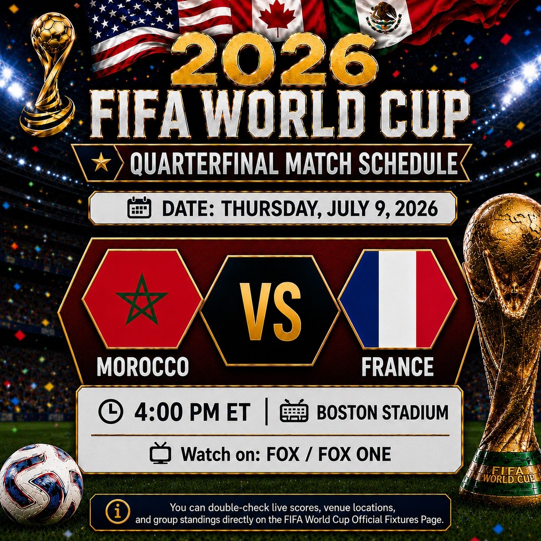 AdolphAustph's tweet photo. The quarterfinals are here! Morocco face France in a huge 2026 FIFA World Cup showdown. One match, one winner, and one step closer to the trophy. Thursday, July 9, 2026 
4:00 PM ET 
Boston Stadium 
Watch on FOX / FOX One

Who are you cheering for? https://t.co/Pt7tNSWlxK