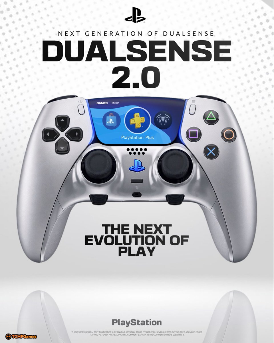 TCMF2's tweet photo. Dualsense 2.0 - The Next Evolution 
⠀ ⠀ ⠀ ⠀ ⠀ ⠀ ⠀ ⠀ ⠀ ⠀  ⠀ ⠀ ⠀ ⠀ ⠀ ⠀ ⠀ ⠀ ⠀ ⠀  
There have been multiple patents that could hint at what the next generation controller could have 

There’s been patents for a touch screen instead of a touch pad which I hope is OLED if they do it 

Upgraded haptics where the sides expand and contract to fit your palm so you feel the full haptics 

NFC support to allow for tap payments on the controller which was a recent one that made the rounds 

And many more that it’s clear that Sony is obviously not going to include everything but they’re heavily researching how to properly enhance the next controller 

I would TMR sticks should be a given and hopefully it makes it in 

PS6 | playstation | ps5 pro | ps5Themes