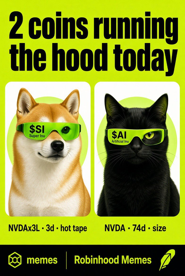 MemeinRobinhood's tweet photo. 2 coins running the hood today 🟩

$SI
Super Inu
pair: NVDAx3L
age: 3 days
24h vol: ~$2.2M
FDV: ~$2.7M–$3.2M
leads the 3x NVDA lane
1670 buyers in 24h

$AI
Artificial Inu
pair: NVDA
age: 74 days
24h vol: ~$1.6M
FDV: ~$262M
leads 115 NVDA memes
3740 buyers in 24h

Same NVIDIA tape.
One is the print.
One is the float.

$SI is the heat.
$AI is the size.

Which one you on? 👇
NFA. HoodScan snapshot.