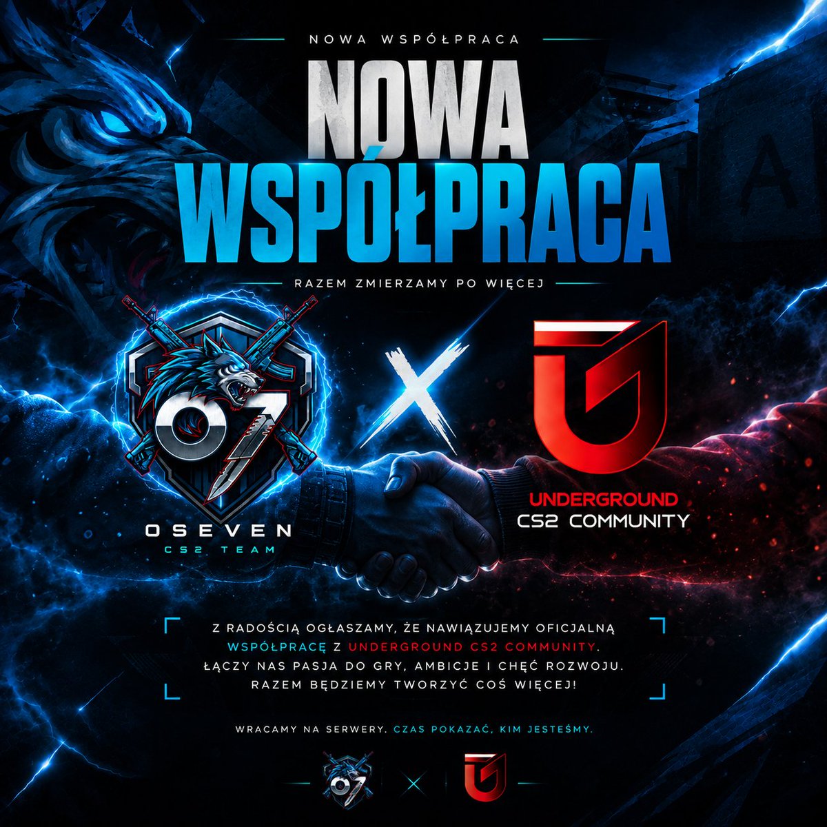 oseven_cs's tweet photo. Z przyjemnością ogłaszamy, że nawiązaliśmy współpracę z Underground CS2! 🤝

Mamy nadzieję, że będzie to owocna i długoterminowa współpraca. 💙

#OSEVEN #UndergroundCS2 #Podziemie #CS2 https://t.co/QTl6W8nG2q