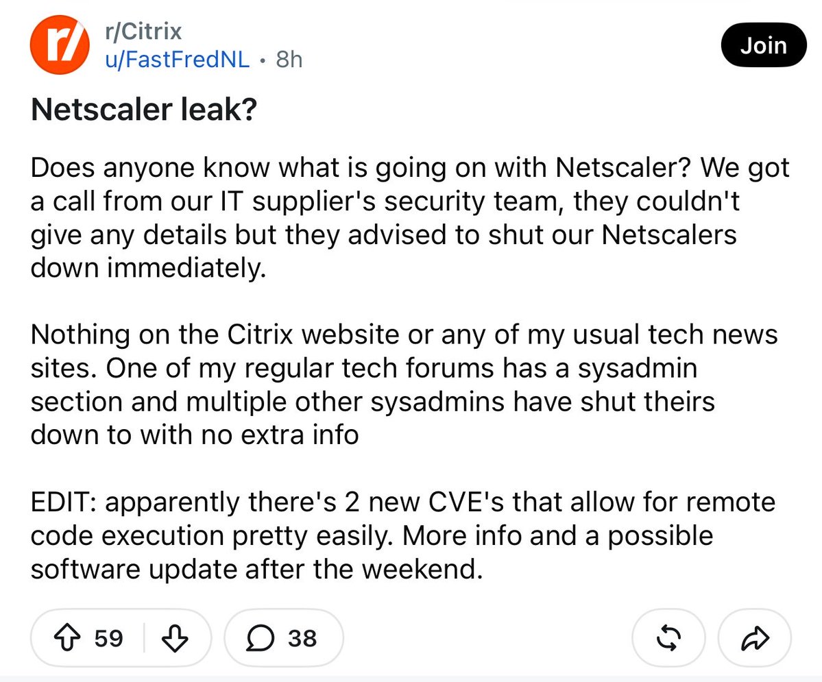 IntCyberDigest's tweet photo. ‼️BREAKING: An actively exploited unknown critical Citrix NetScaler zero-day has prompted governments and organizations to SHUTDOWN all their devices immediately.

We don't know what's exactly going on yet. Stay tuned for more info. https://t.co/PAxm171SHq