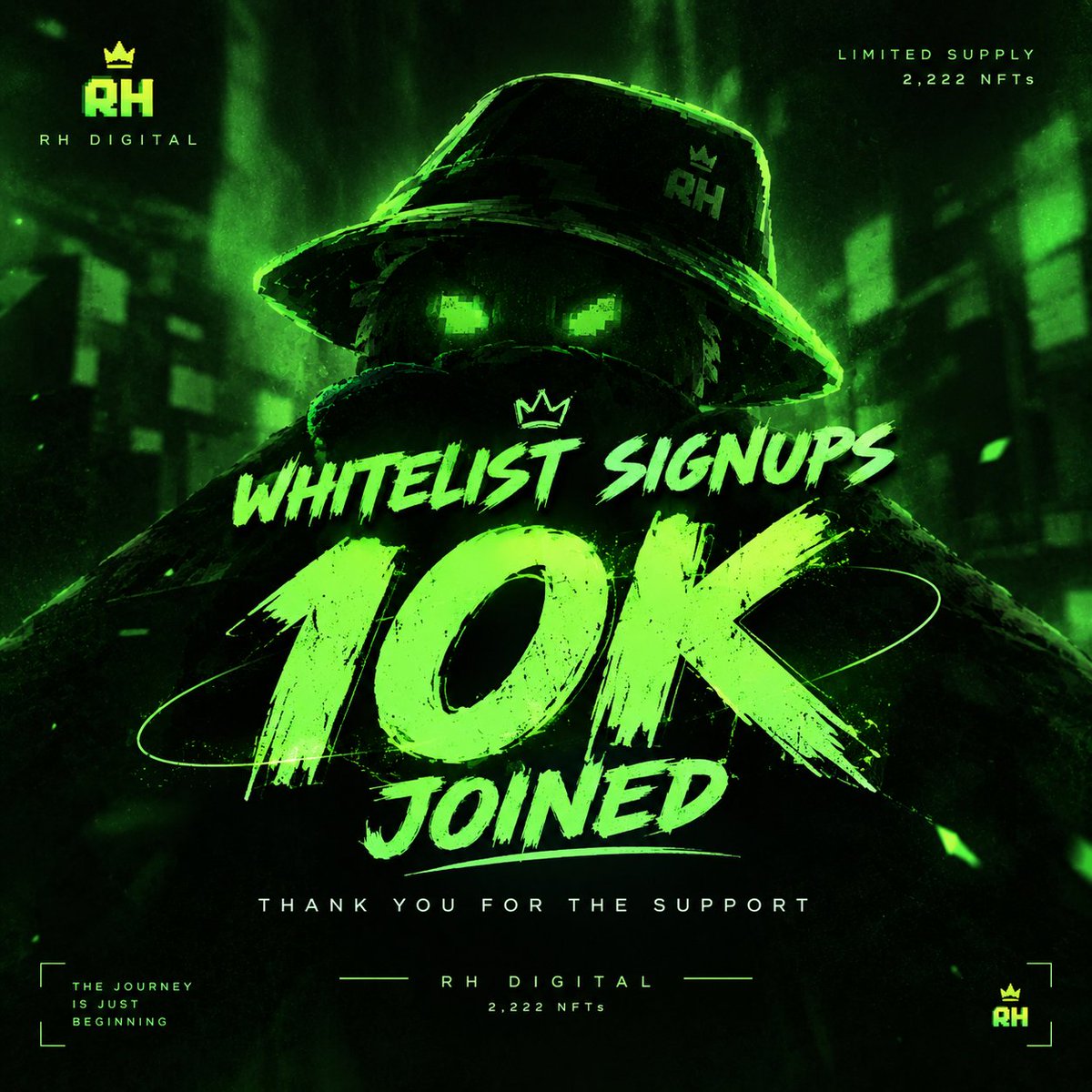 Rhdigitalnft's tweet photo. 10,000 joined the WL. 

Thank you everyone for the incredible support.
RH Digital — Supply 2,222
This is only the beginning.
See you on the other side. https://t.co/HbMFE3xM2e