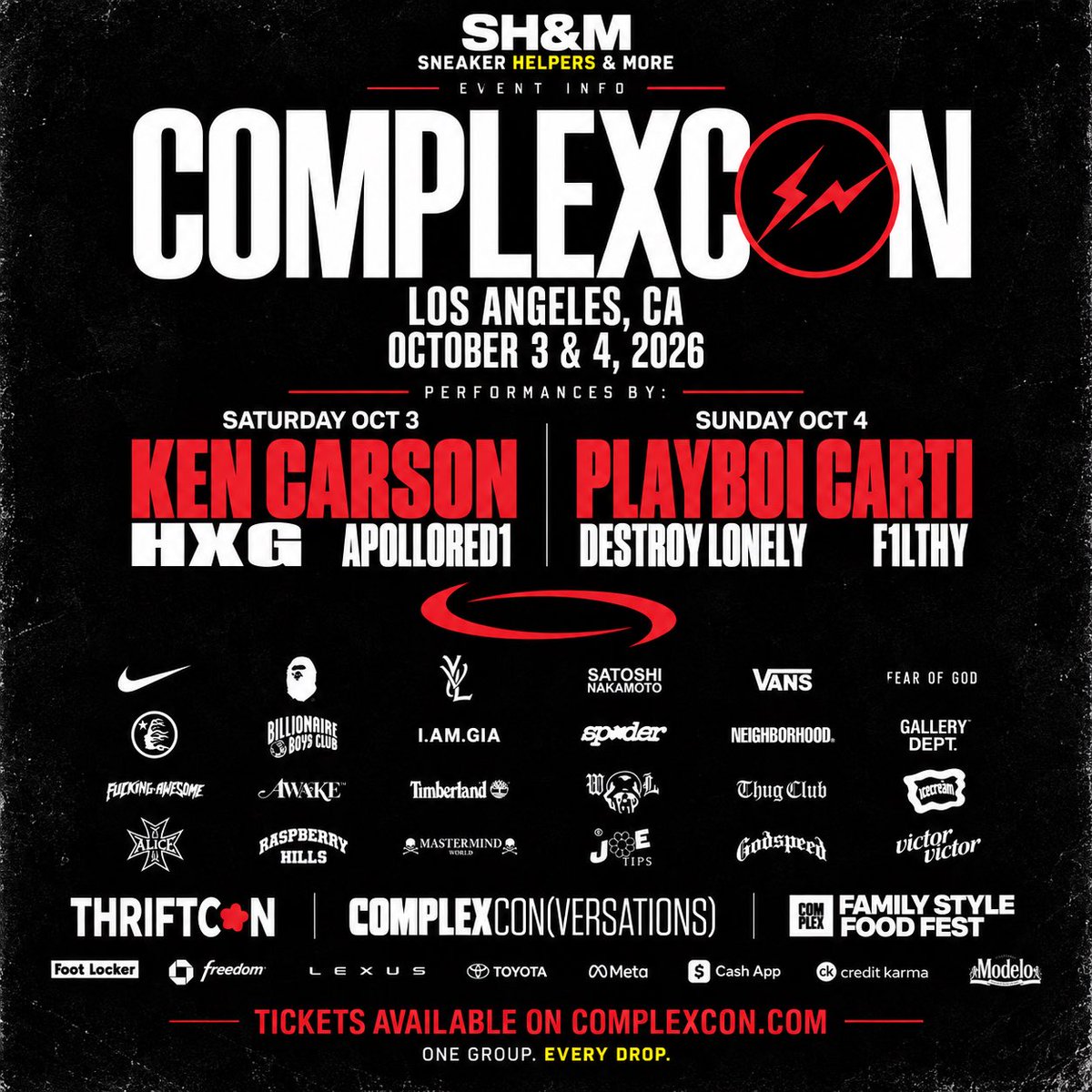 crazedwebguy's tweet photo. 🔥 SH&M EVENT INFO: COMPLEXCON!
📍 Los Angeles | Oct. 3–4, 2026
🎤 Saturday: Ken Carson
🎤 Sunday: Playboi Carti
👟 Sneakers, streetwear, music & more!
🎟️ https://t.co/ddxViKrGlh
👇 Who’s pulling up?
#ComplexCon #Sneakers #Streetwear #HipHop #SHM https://t.co/85mCI70eW1