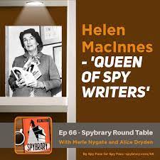 DavBatz's tweet photo. Good Morning! It is Wednesday, October 7. #OTD in 1907, Helen MacInnes was born. She was a Scottish-American writer of espionage novels. MacInnes wrote 21 espionage thrillers, four of which were later adapted as films. Her first book, Above Suspicion (1941), was an immediate hit https://t.co/kqdWLl7rdL