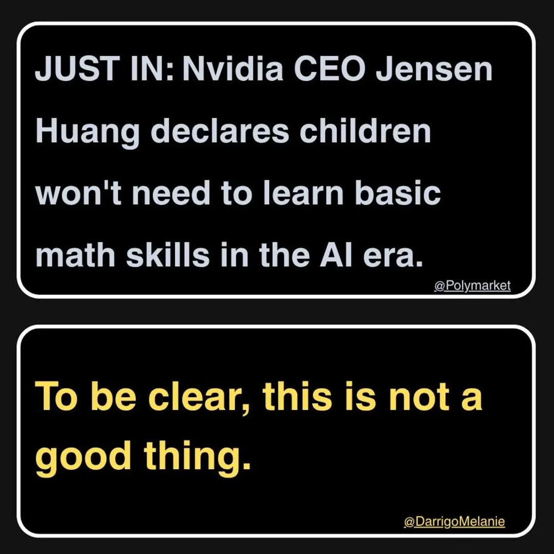 Manuel_Laborer's tweet photo. @JensenHuang this is an absolutely terrible opinion.

I don't even like math, never was great at it, but I cannot deny it helped me develop things like logic and critical thinking and discernment.

You'd have parents excrete more idiots for the rest of us to scramble to avoid. https://t.co/mKh6dEyJJk